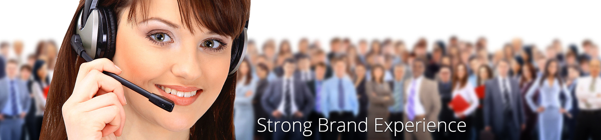 Strong Brand Experience